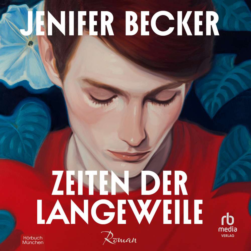 Cover von Jenifer Becker - Zeiten der Langeweile
