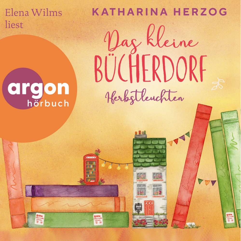 Cover von Katharina Herzog - Das schottische Bücherdorf - Band 3 - Das kleine Bücherdorf: Herbstleuchten