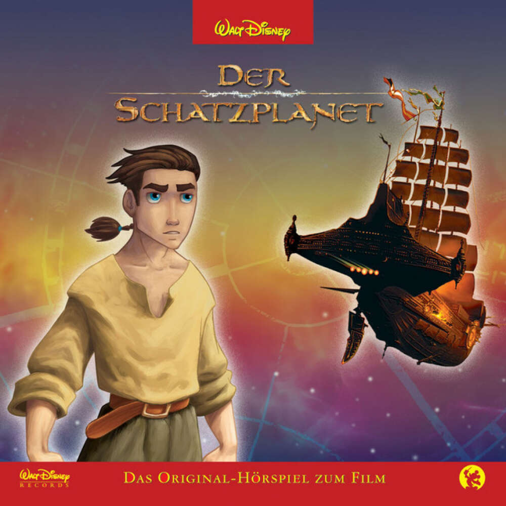 Cover von Disney - Der Schatzplanet - Der Schatzplanet (Das Original-Hörspiel zum Film)