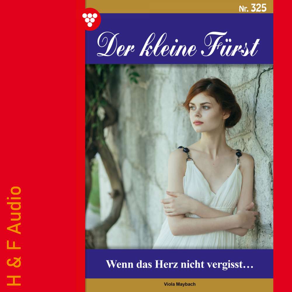 Cover von Viola Maybach - Der kleine Fürst - Band 325 - Wenn das Herz nicht vergisst
