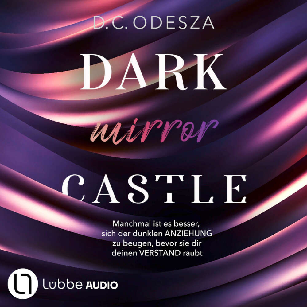 Cover von D. C. Odesza - Dark Castle - Teil 4 - DARK mirror CASTLE