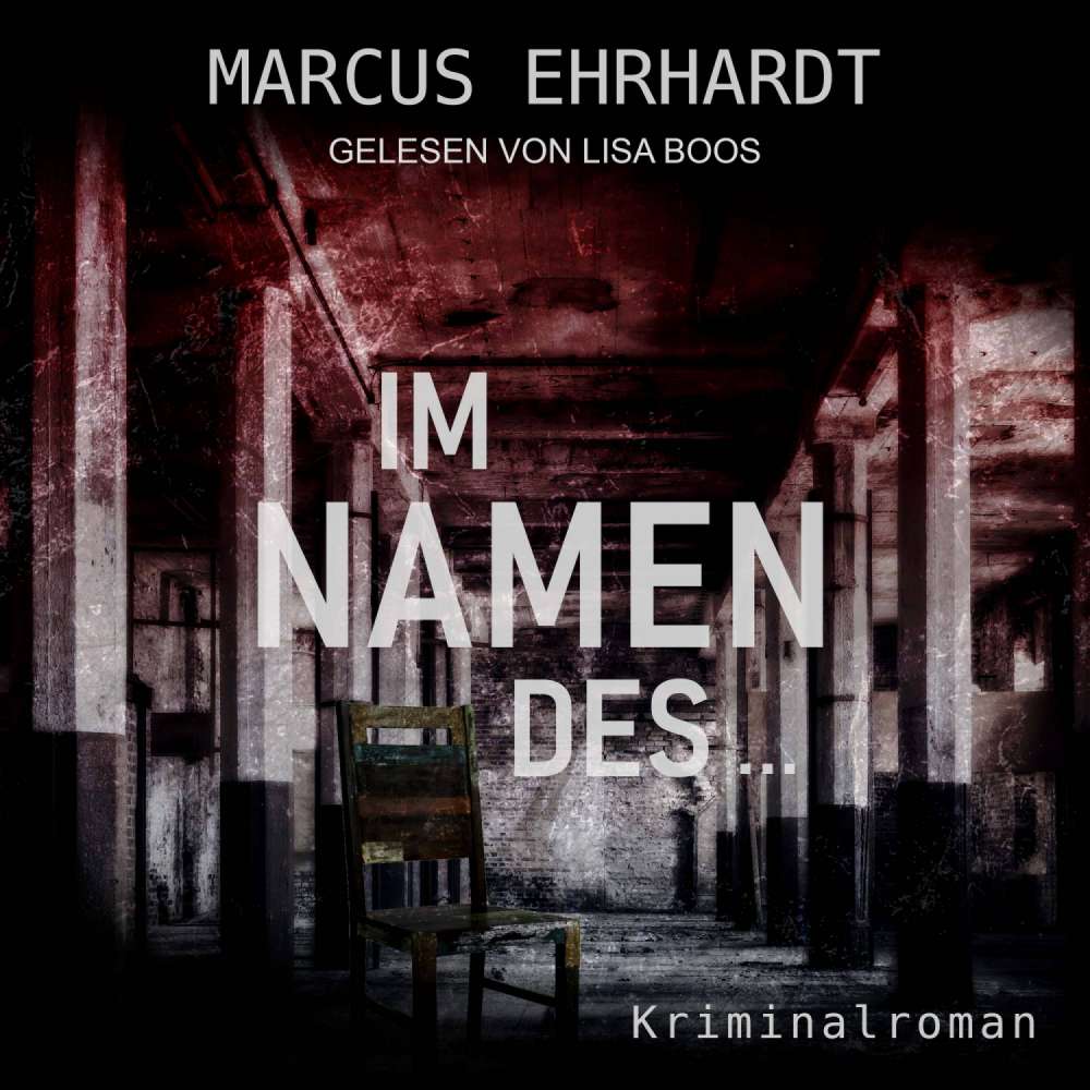 Cover von Marcus Ehrhardt - Maria Fortmann ermittelt - Band 2 - Im Namen des ...