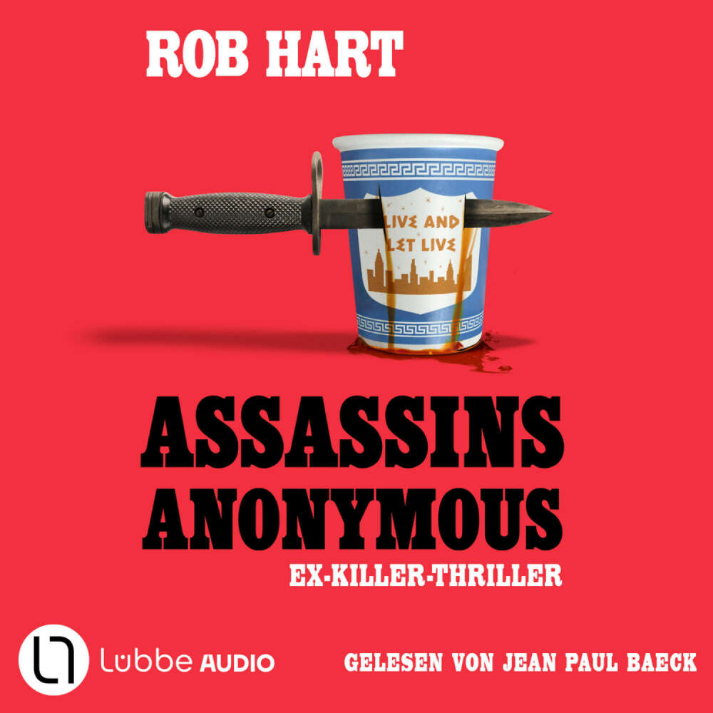 Cover von Rob Hart - Assassins Anonymous - Ein Ex-Killer-Thriller