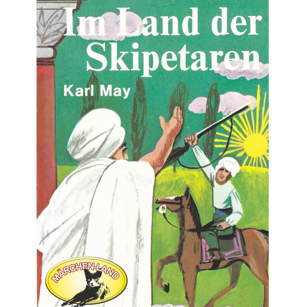 Cover von Karl May - Karl May - Im Land der Skipetaren