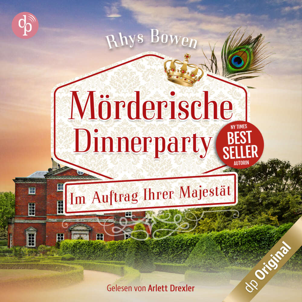 Cover von Rhys Bowen - Im Auftrag Ihrer Majestät-Reihe - Band 17 - Mörderische Dinnerparty