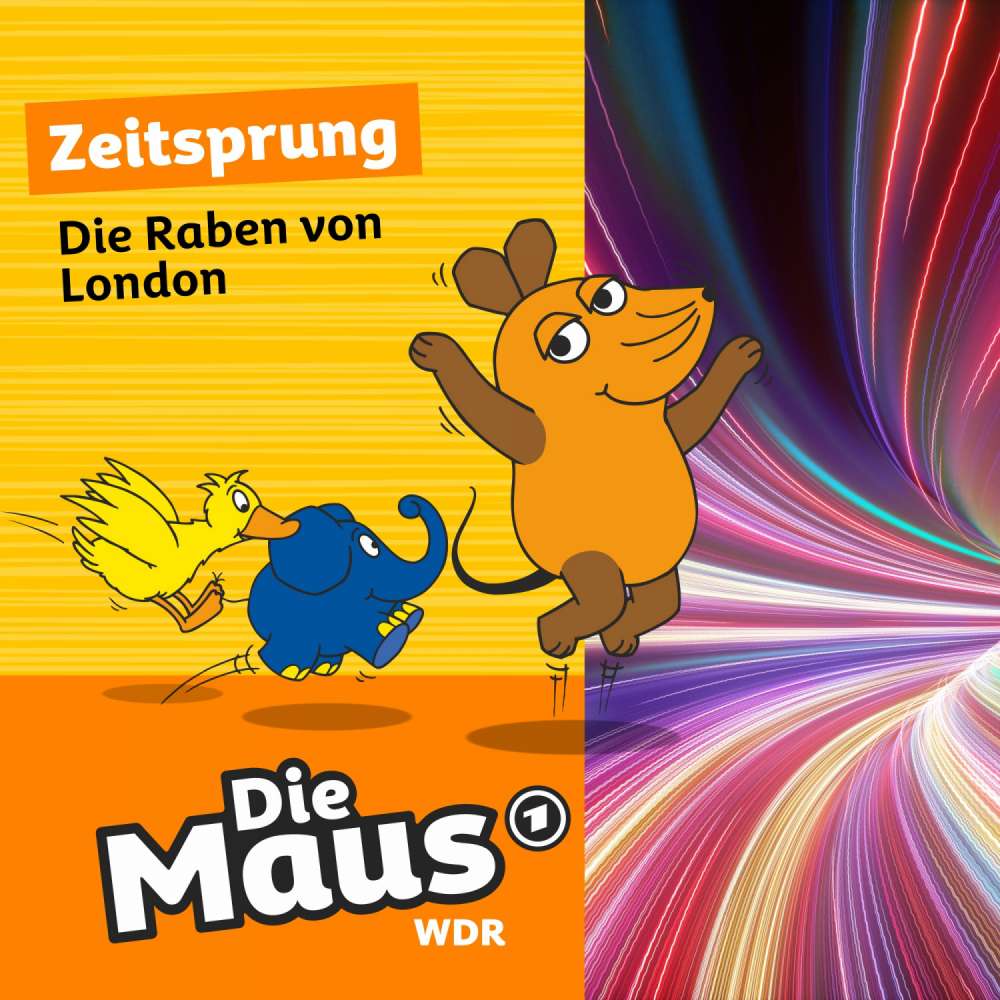 Cover von Die Maus - Folge 18 - Die Raben von London