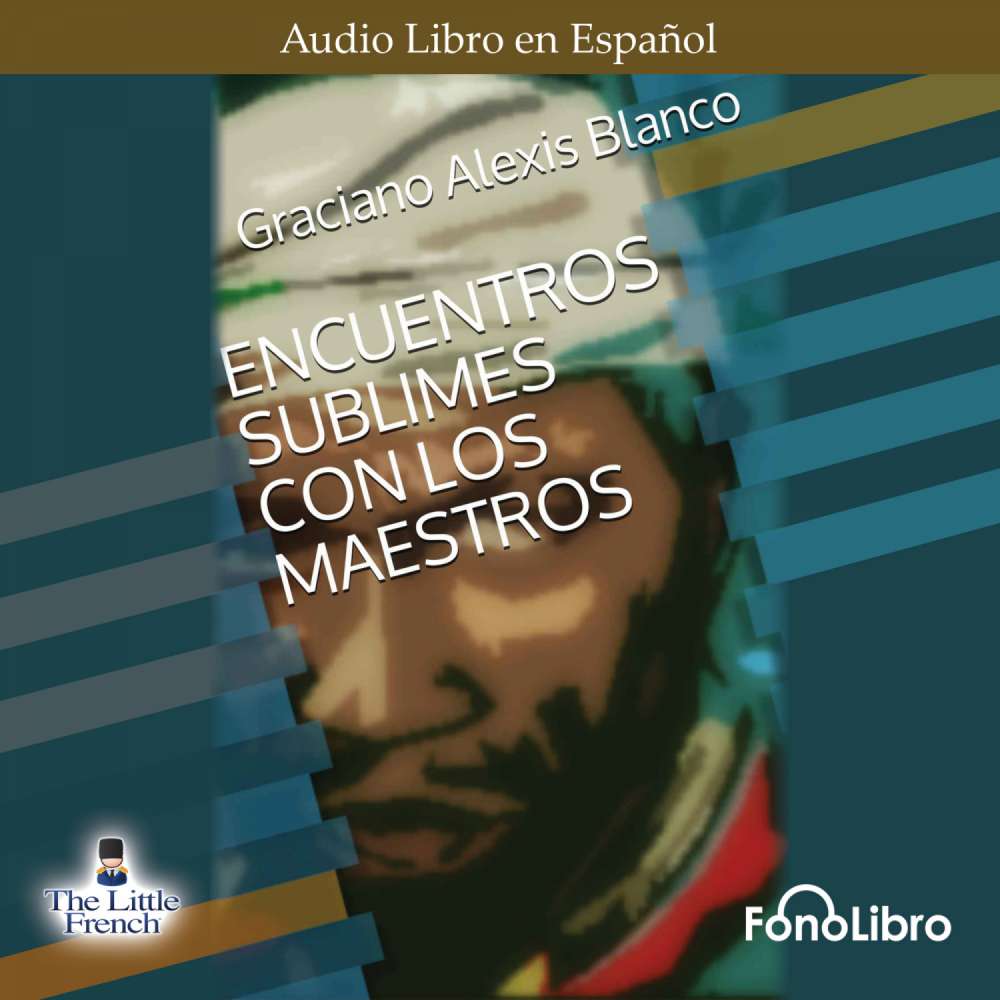 Cover von Graciano Alexis Blanco - Encuentro Sublime con los Maestros