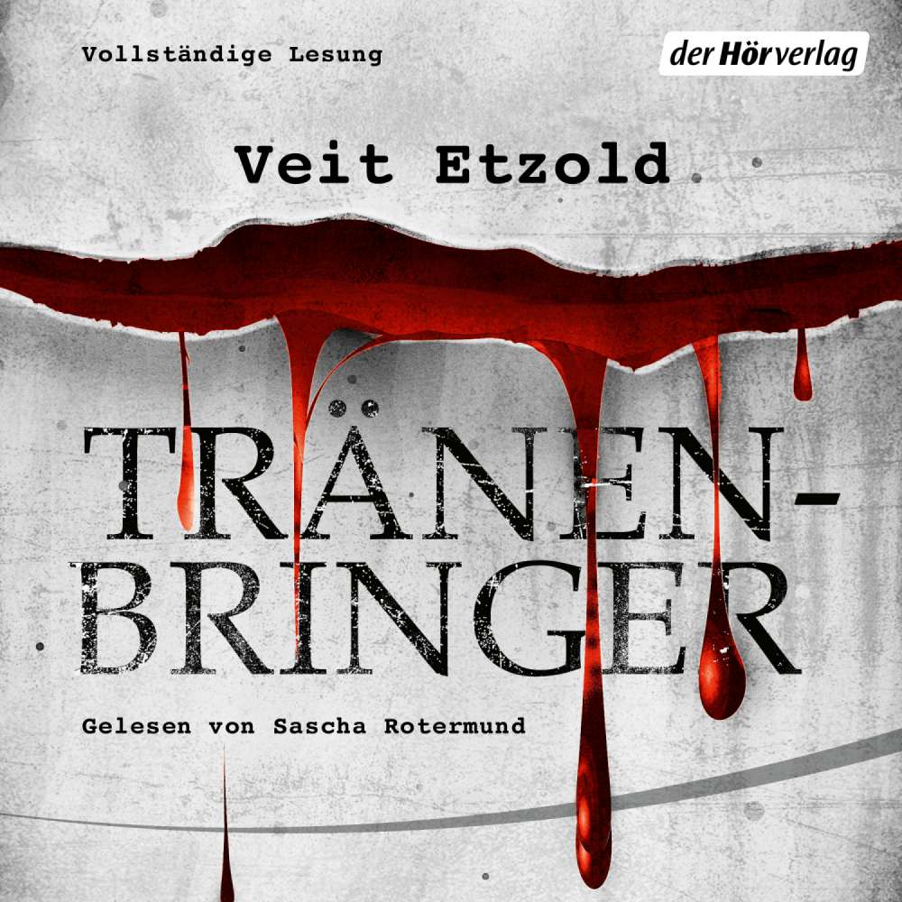 Cover von Veit Etzold - Tränenbringer
