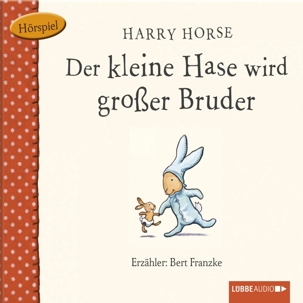 Cover von Harry Horse - Der kleine Hase - Der kleine Hase wird großer Bruder