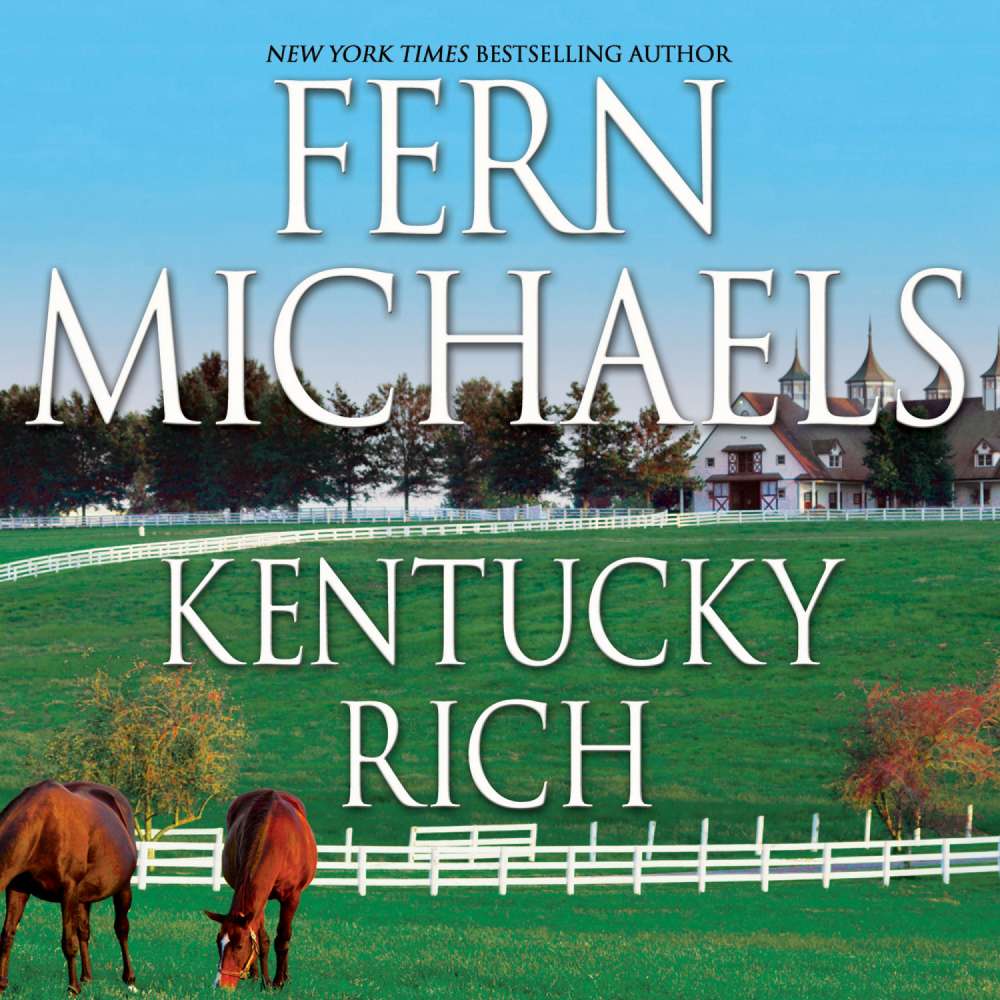 Cover von Fern Michaels - Nealy Coleman Trilogy 1 - Kentucky Rich