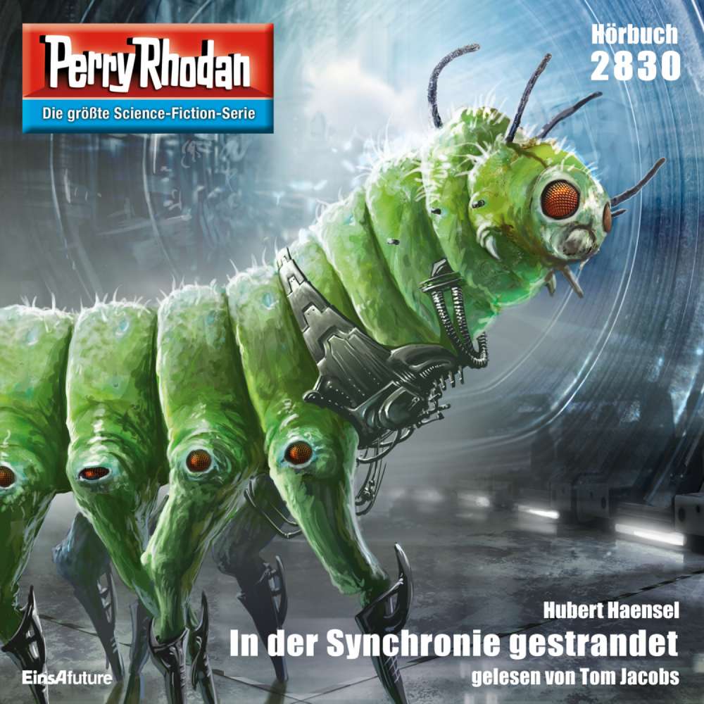 Cover von Hubert Haensel - Perry Rhodan - Erstauflage 2830 - In der Synchronie gestrandet