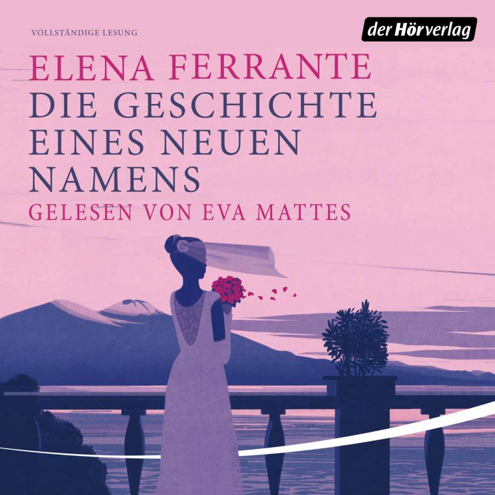 Cover von Elena Ferrante - Die Neapolitanische Saga 2 - Die Geschichte eines neuen Namens
