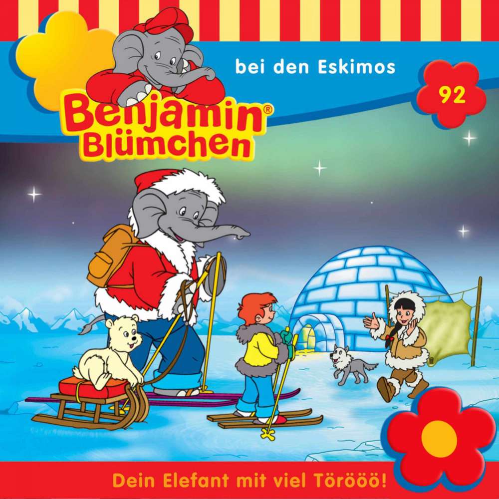 Cover von Benjamin Blümchen -  Folge 92 - Benjamin bei den Eskimos