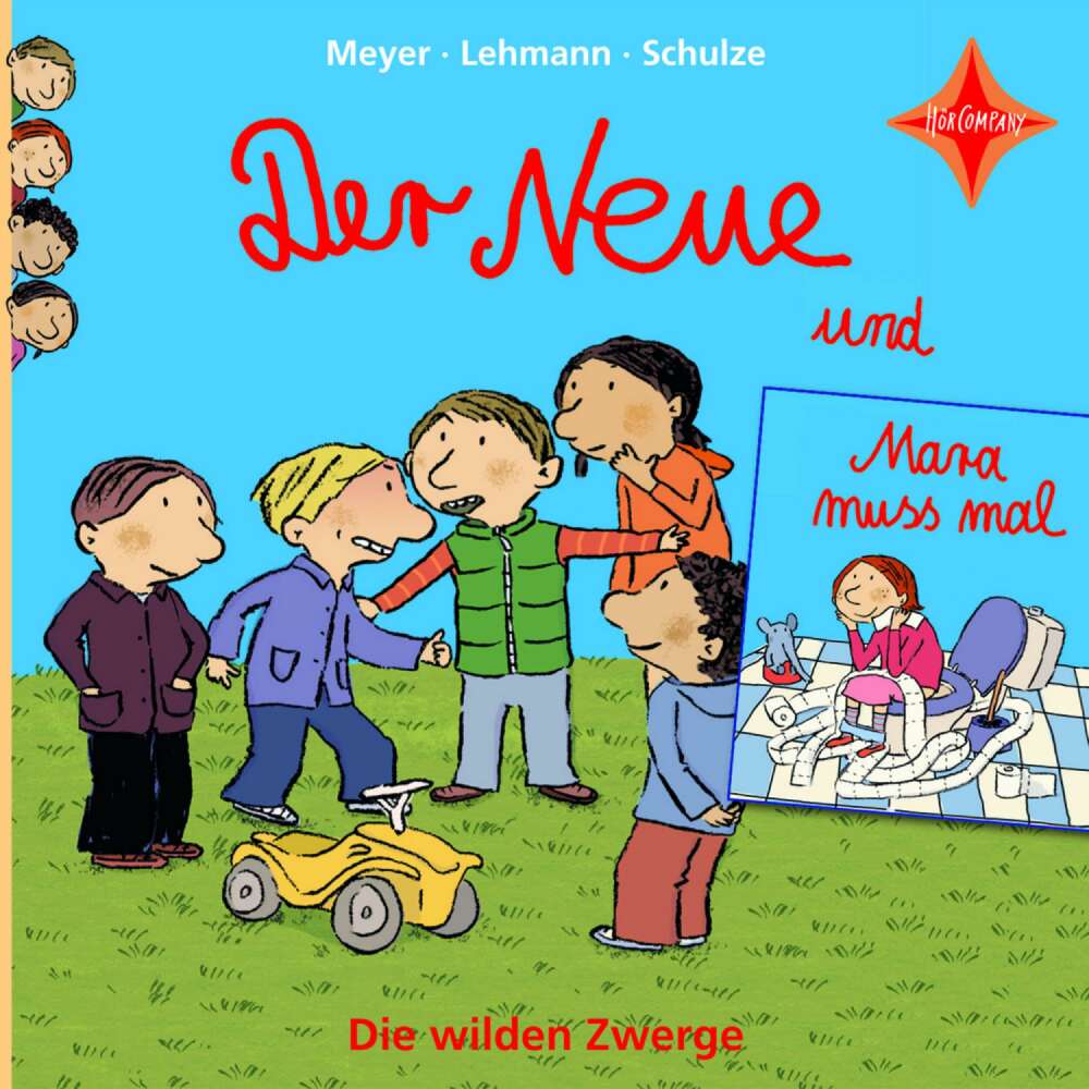 Cover von Meyer - Die wilden Zwerge - Teil 1 - Der Neue / Mara muss mal