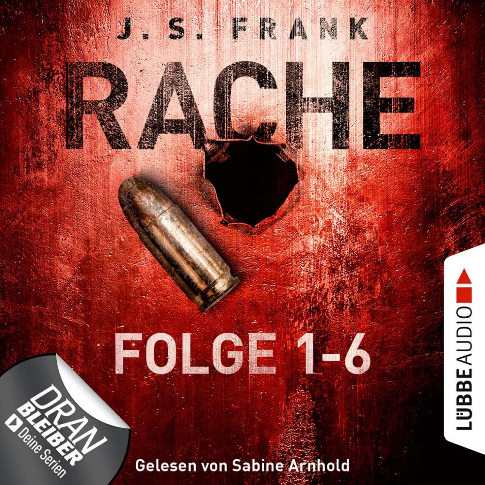 Cover von J. S. Frank - RACHE - Sammelband: Folge 1-6