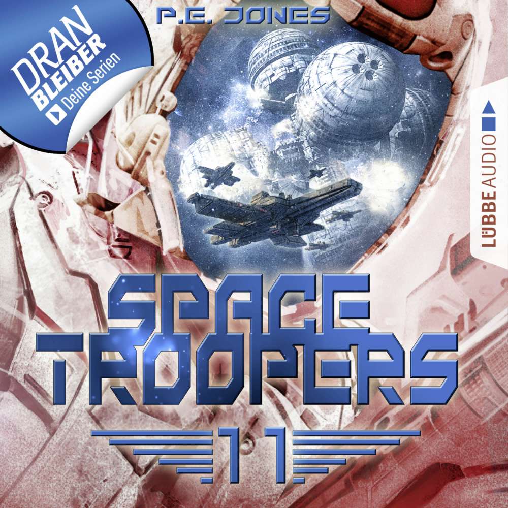 Cover von P. E. Jones - Space Troopers - Folge 11 - Der Angriff
