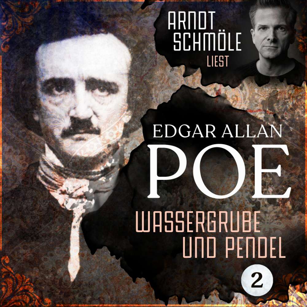 Cover von Edgar Allan Poe - Arndt Schmöle liest Edgar Allan Poe - Band 2 - Wassergrube und Pendel