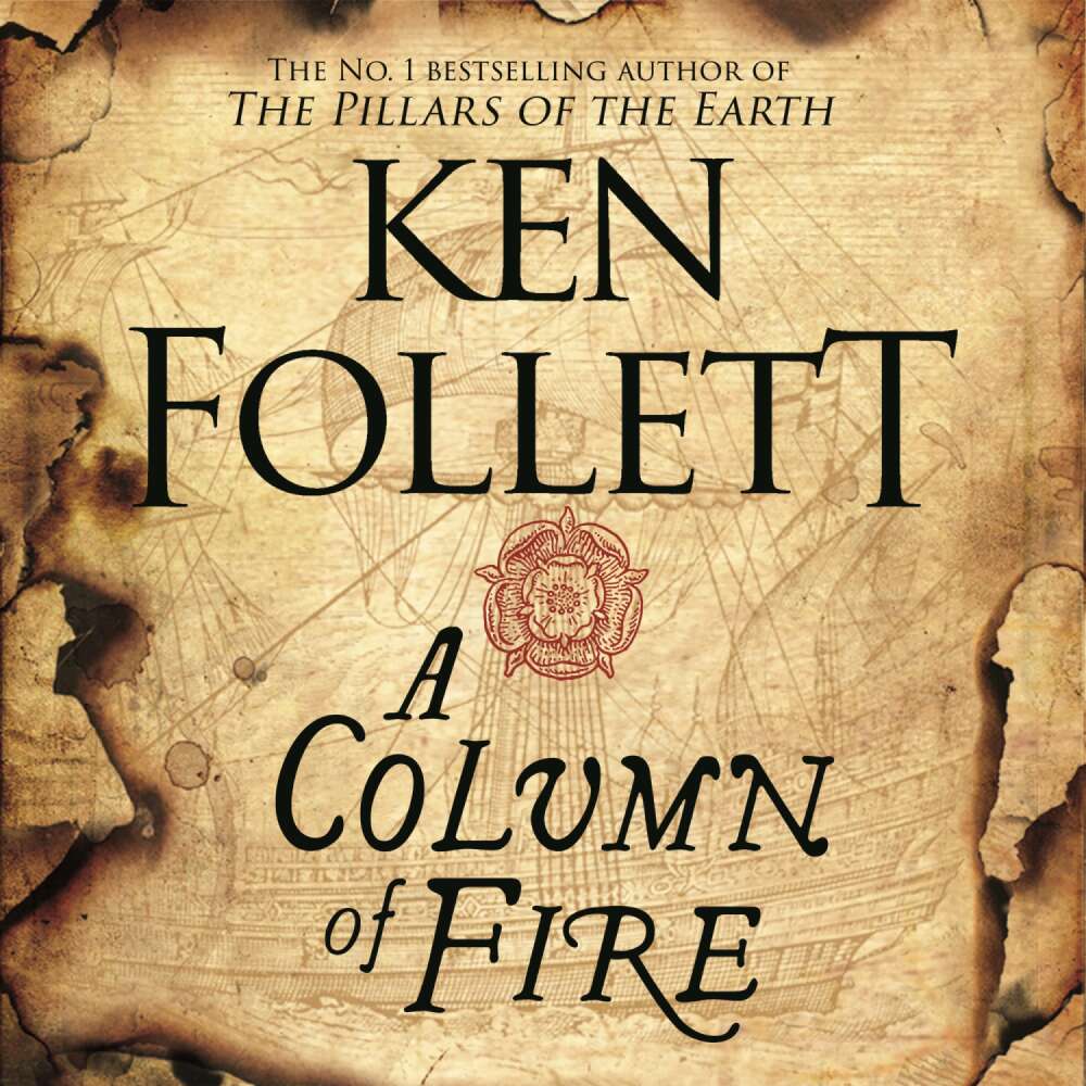 Cover von Ken Follett - The Kingsbridge Novels - Book 3 - A Column of Fire