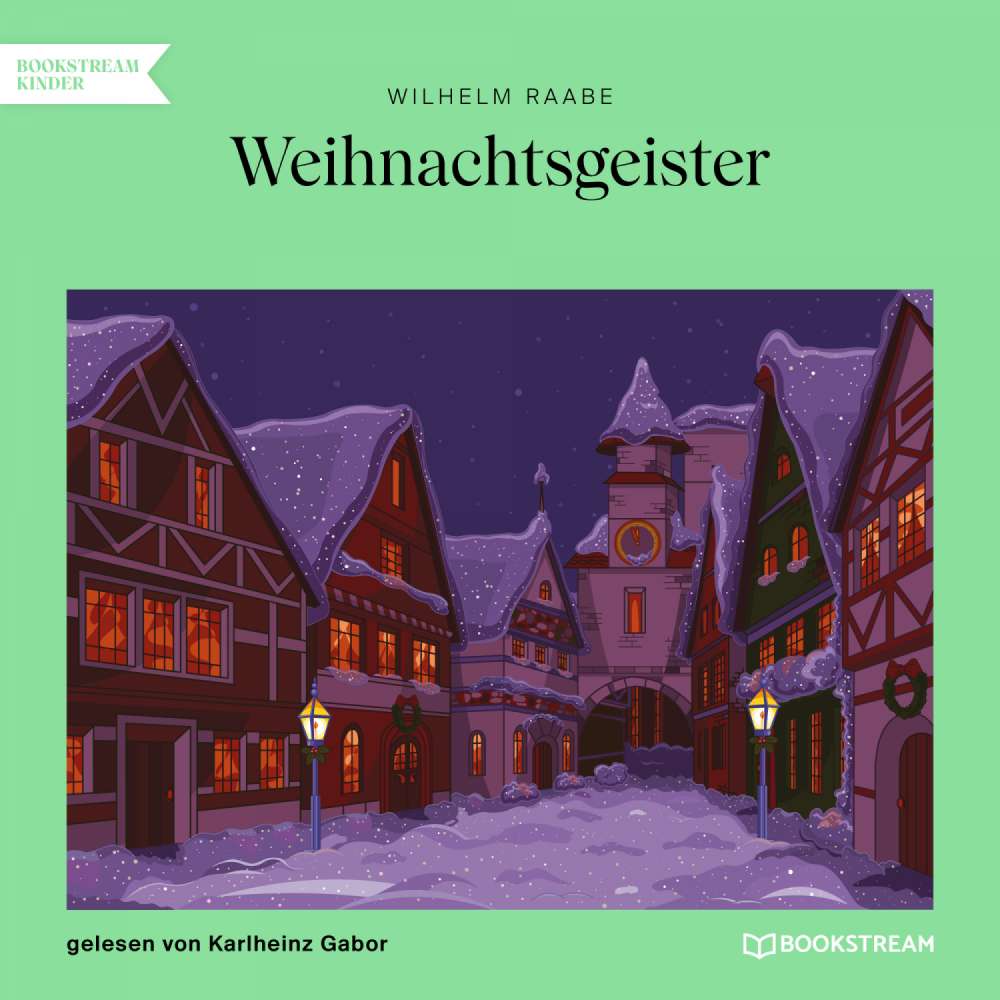 Cover von Wilhelm Raabe - Weihnachtsgeister
