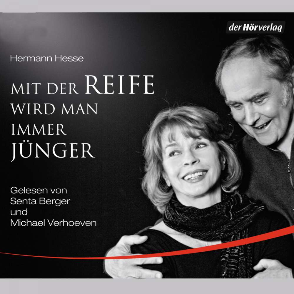 Cover von Hermann Hesse - Mit der Reife wird man immer jünger - Betrachtungen und Gedichte über das Alter