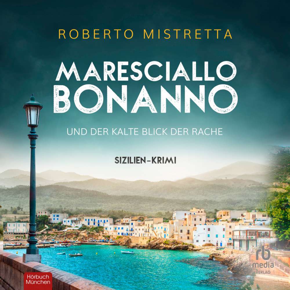 Cover von Roberto Mistretta - Sizilien-Krimi - Band 3 - Maresciallo Bonanno und der kalte Blick der Rache