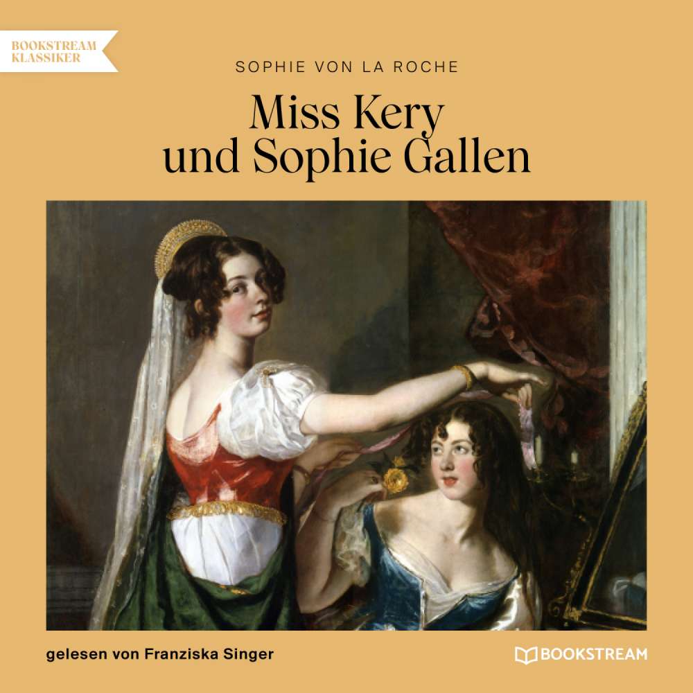 Cover von Sophie von La Roche - Miss Kery und Sophie Gallen