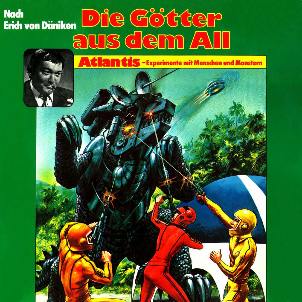 Cover von Peter Lach - Die Götter aus dem All - Atlantis - Experimente mit Menschen und Monstern