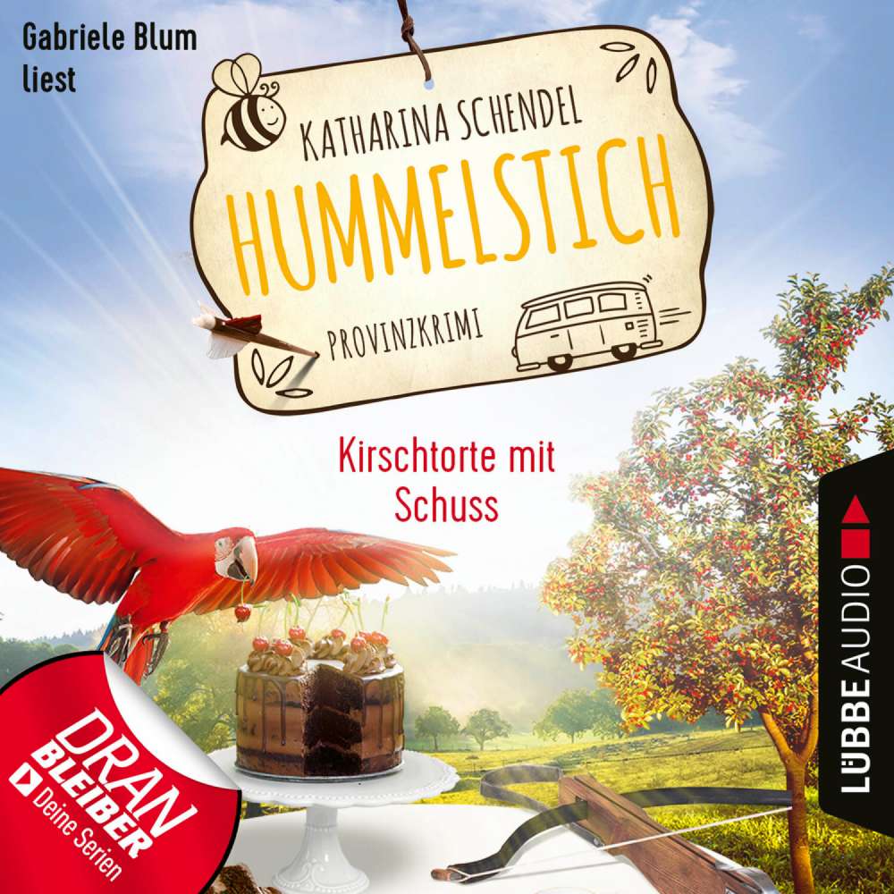 Cover von Katharina Schendel - Hummelstich - Provinzkrimi - Folge 7 - Kirschtorte mit Schuss