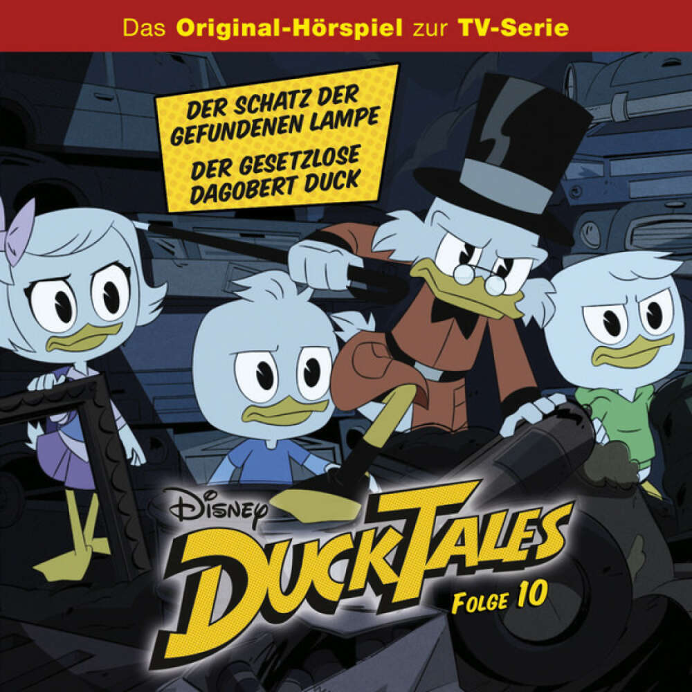 Cover von DuckTales Hörspiel - Folge 10: Der Schatz der gefundenen Lampe / Der Gesetzlose Dagobert Duck (Disney TV-Series)