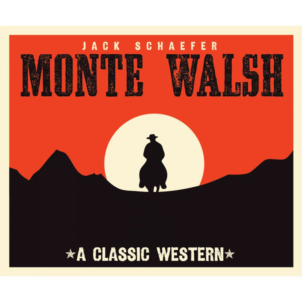 Cover von Jack Warner Schaefer - Monte Walsh