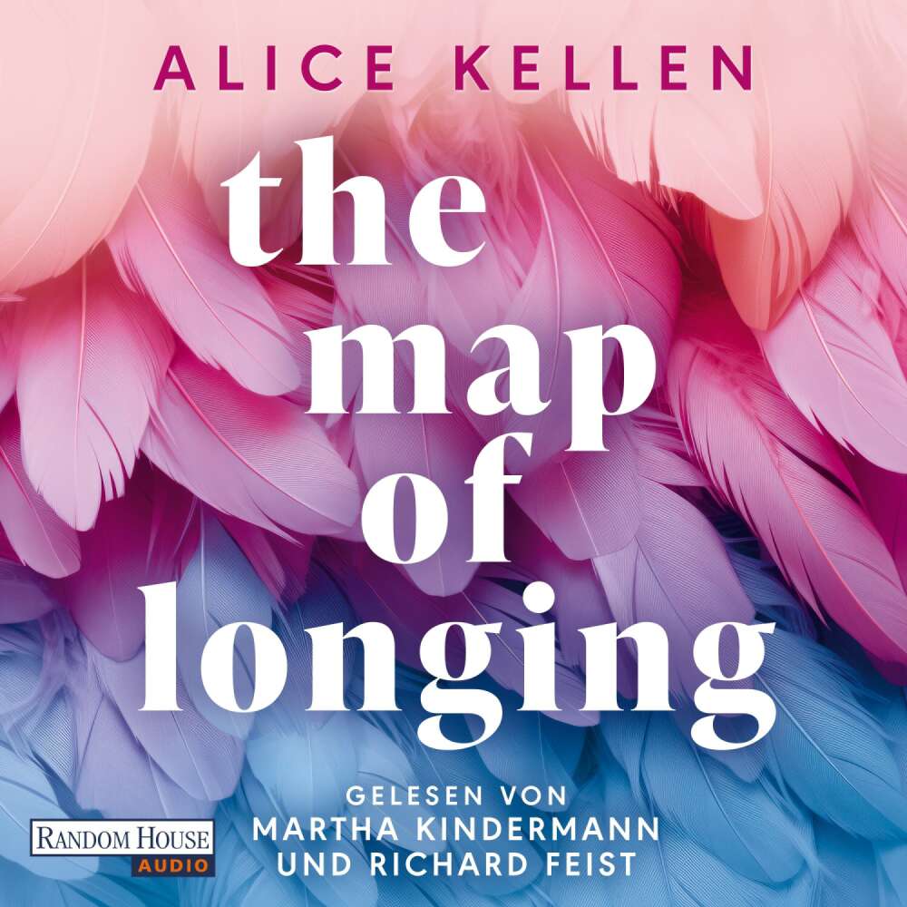 Cover von Alice Kellen - The Map of Longing - Der neue emotionsgeladene New-Adult-Roman der TikTok-Sensation!