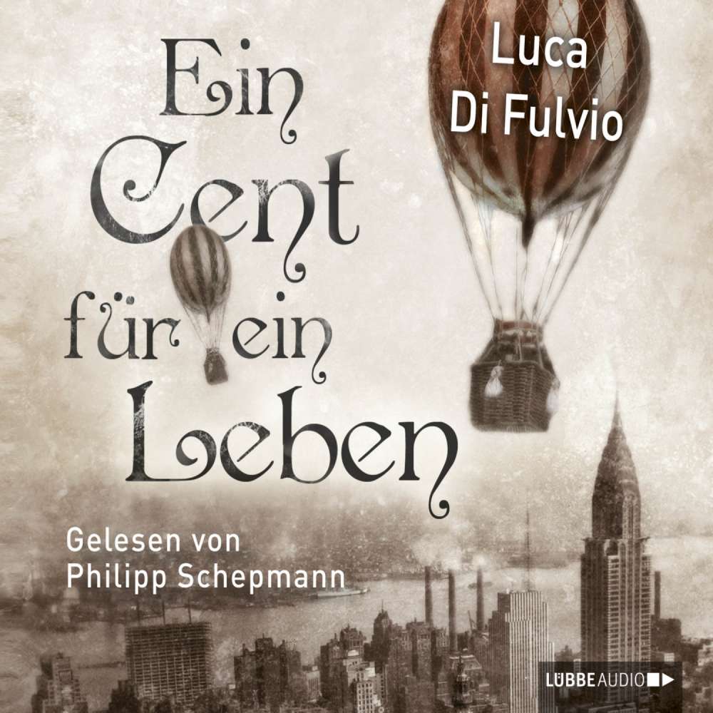 Cover von Luca Di Fulvio - Ein Cent für ein Leben