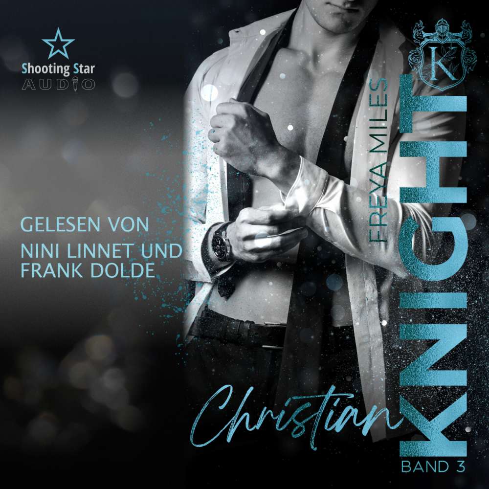 Cover von Freya Miles - The Cunningham Knights - Band 3 - Christian Knight