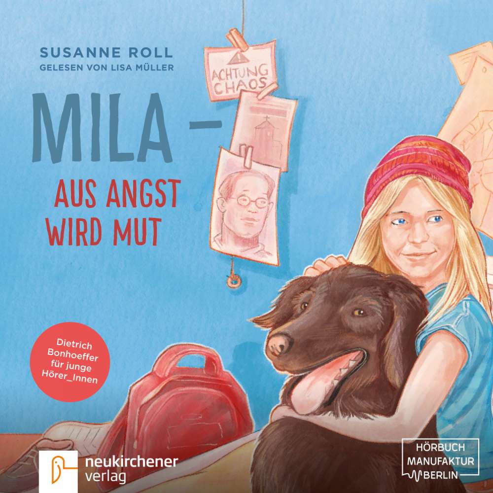 Cover von Susanne Roll - Mila aus Angst wird Mut - Dietrich Bonhoeffer für junge Leser_Innen