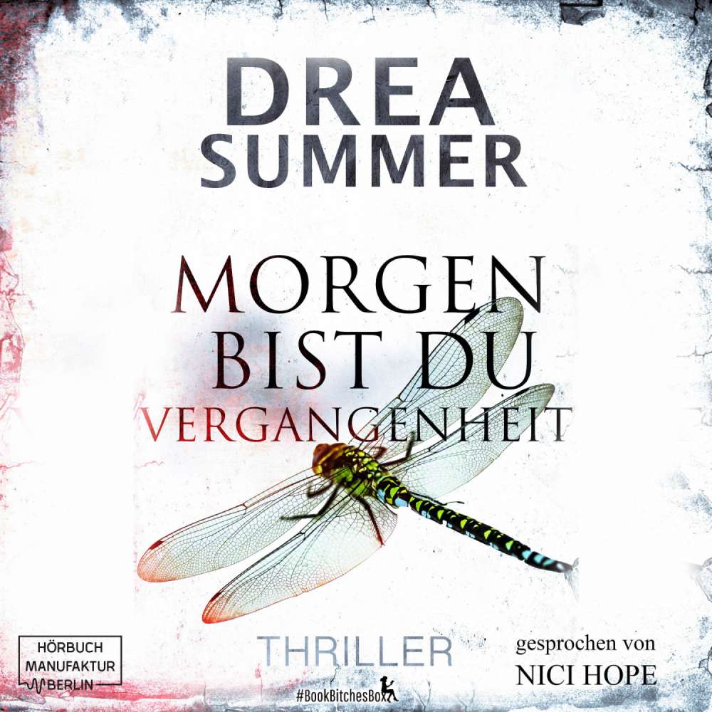 Cover von Drea Summer - Morgen bist du Vergangenheit