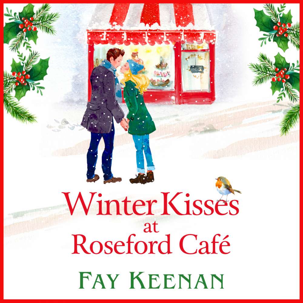 Cover von Fay Keenan - Winter Kisses at Roseford Café - A brand new escapist, romantic festive read from Fay Keenan for 2022
