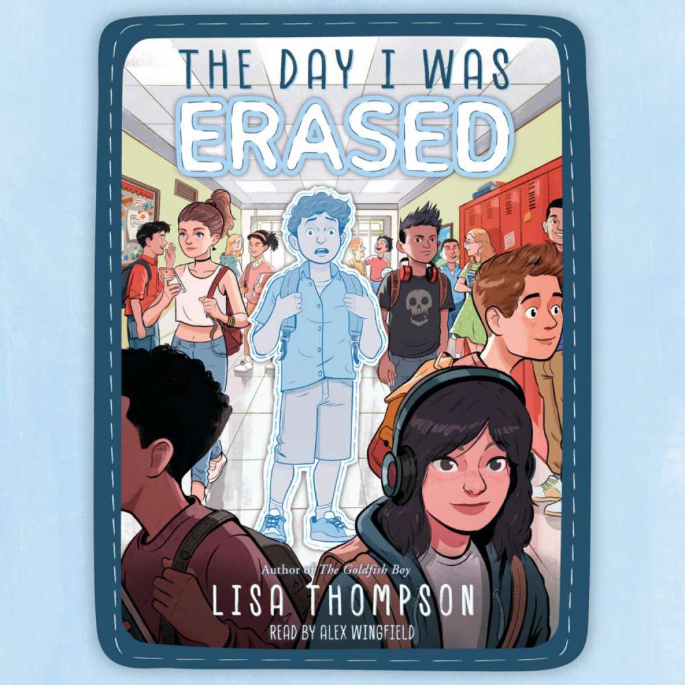 Cover von Lisa Thompson - The Day I Was Erased