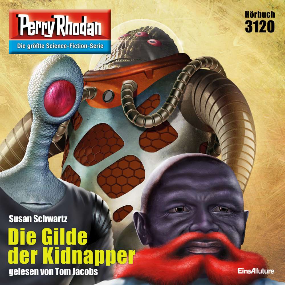 Cover von Susan Schwartz - Perry Rhodan - Erstauflage 3120 - Die Gilde der Kidnapper
