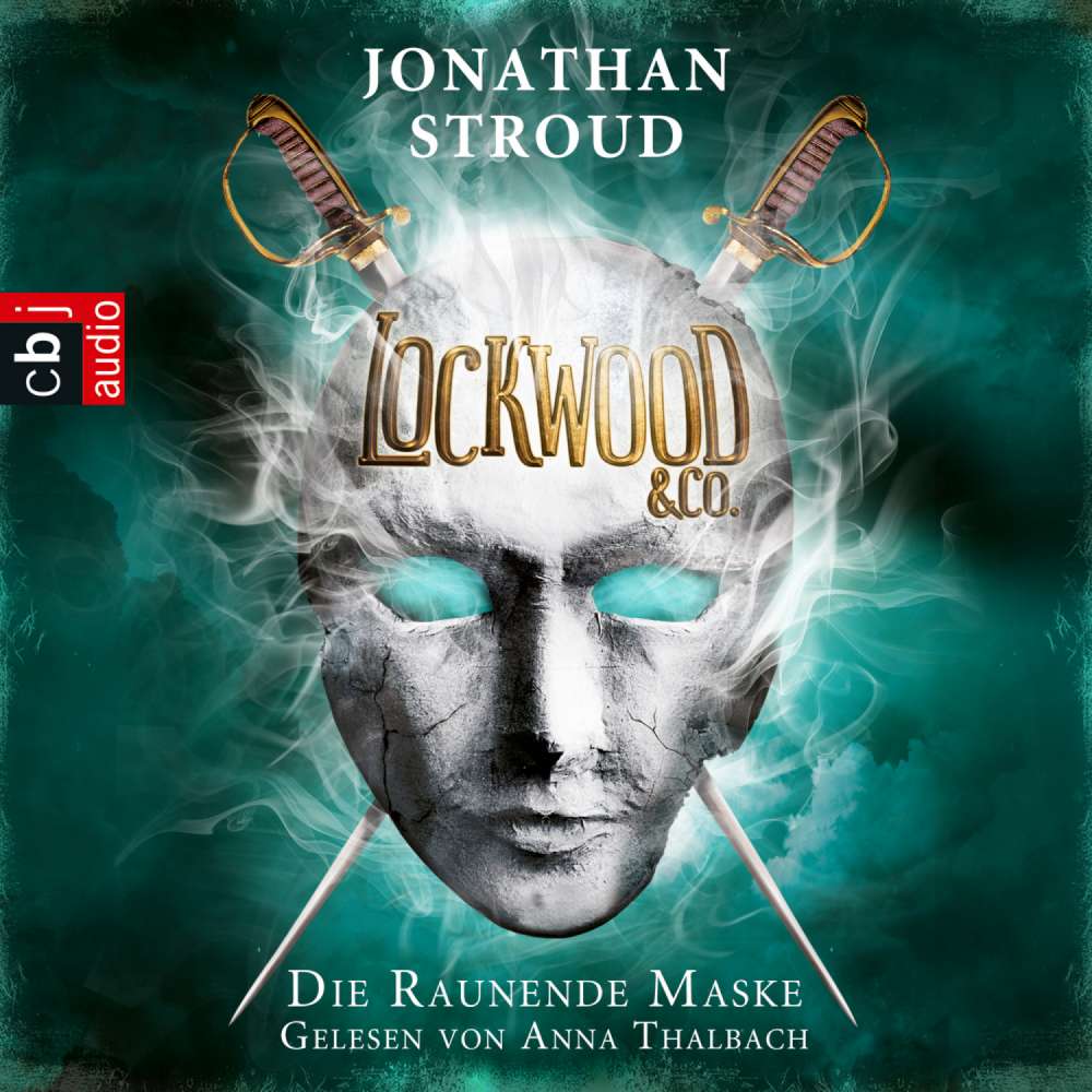 Cover von Jonathan Stroud - Lockwood & Co. - Folge 3 - Die Raunende Maske