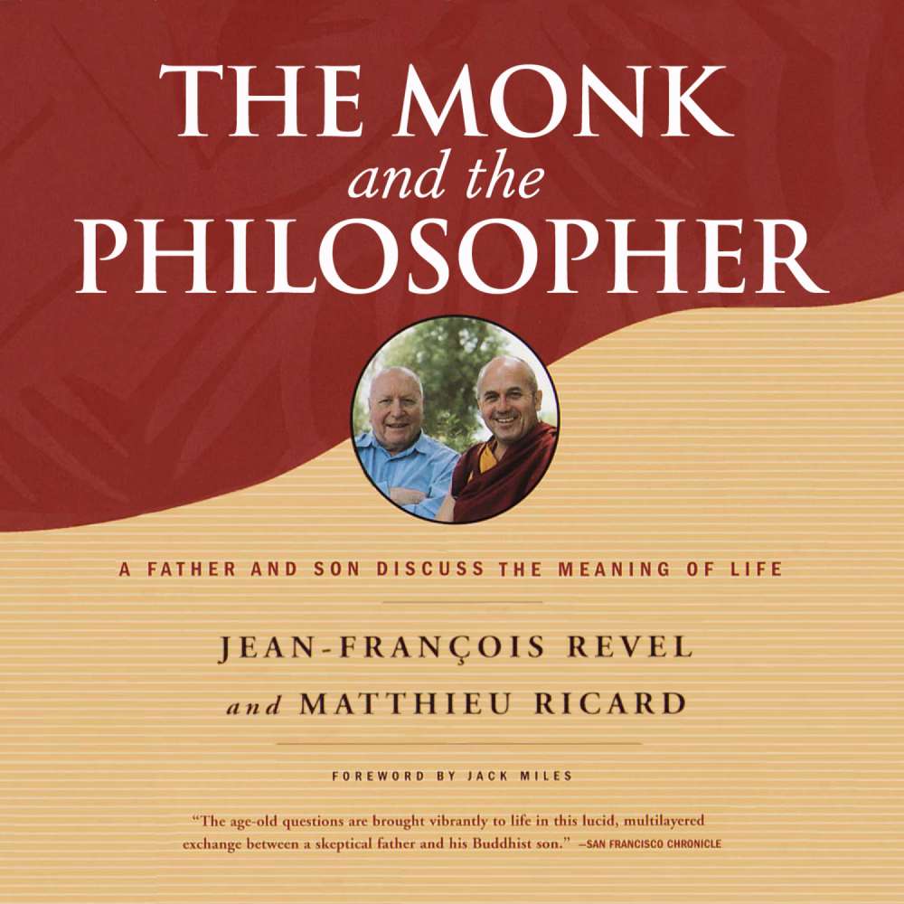 Cover von Jean-Francois Revel - The Monk and the Philosopher - A Father and Son Discuss the Meaning of Life