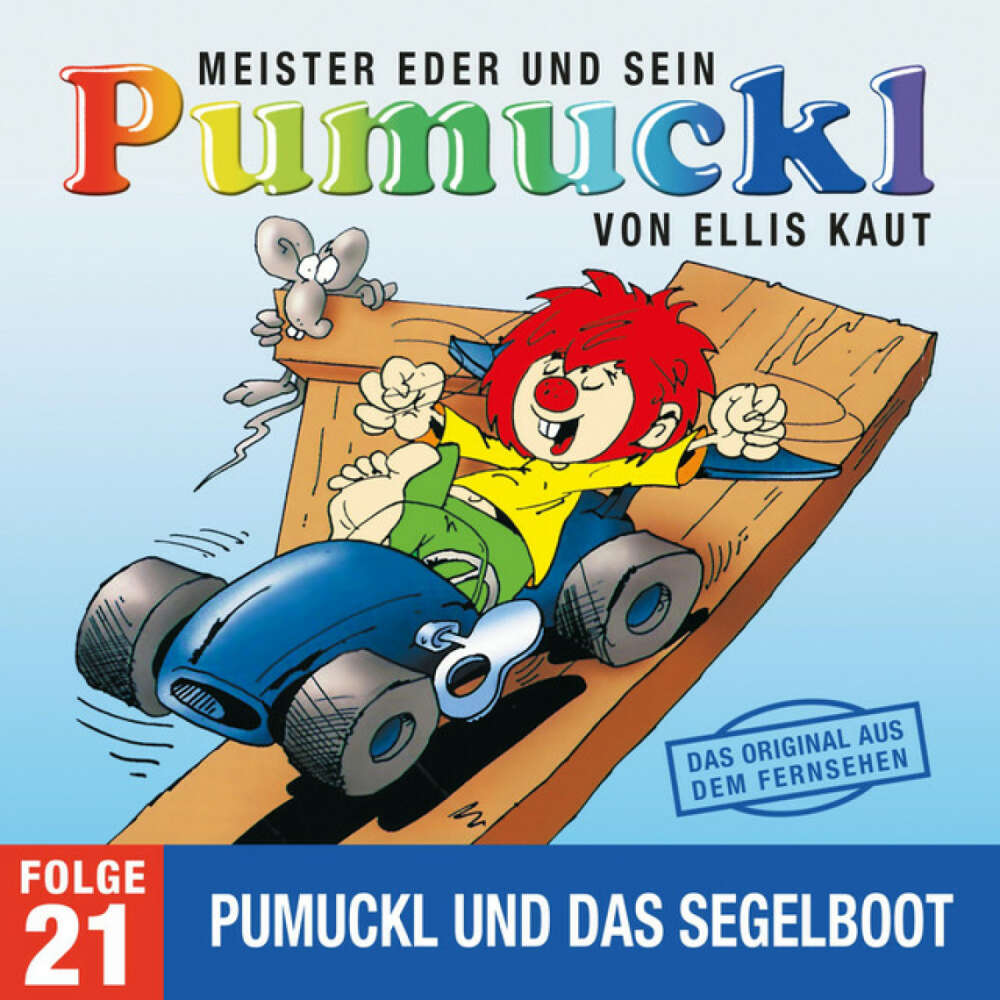 Cover von Pumuckl - 21: Pumuckl und das Segelboot (Das Original aus dem Fernsehen)