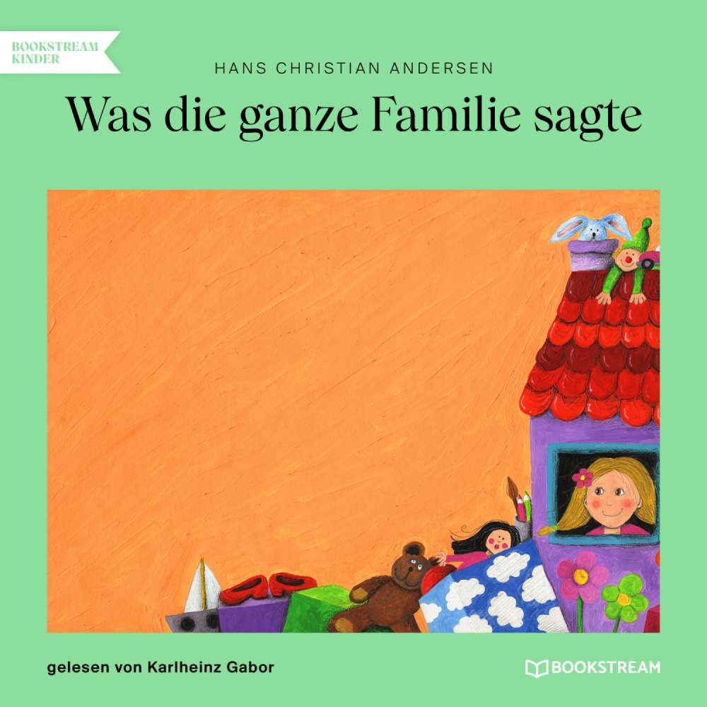 Cover von Hans Christian Andersen - Was die ganze Familie sagte