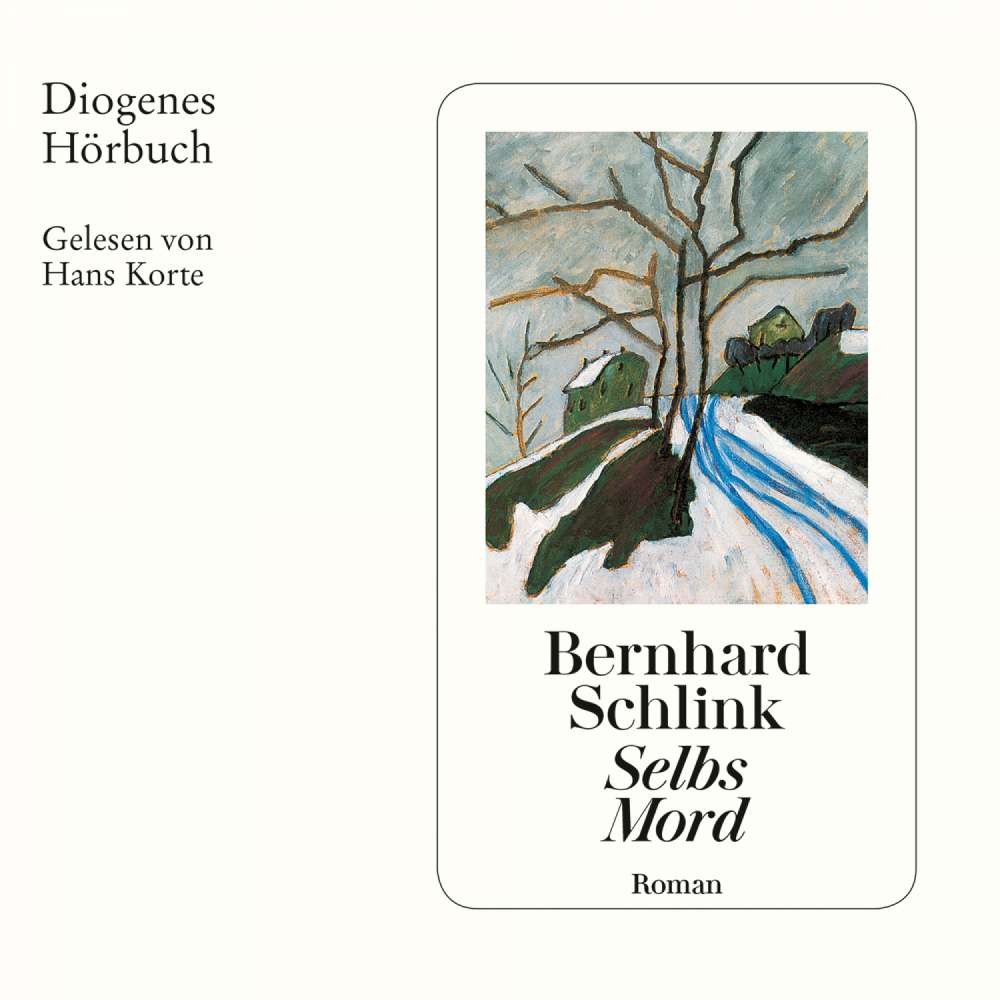 Cover von Bernhard Schlink - Selb-Trilogie - Band 3 - Selbs Mord