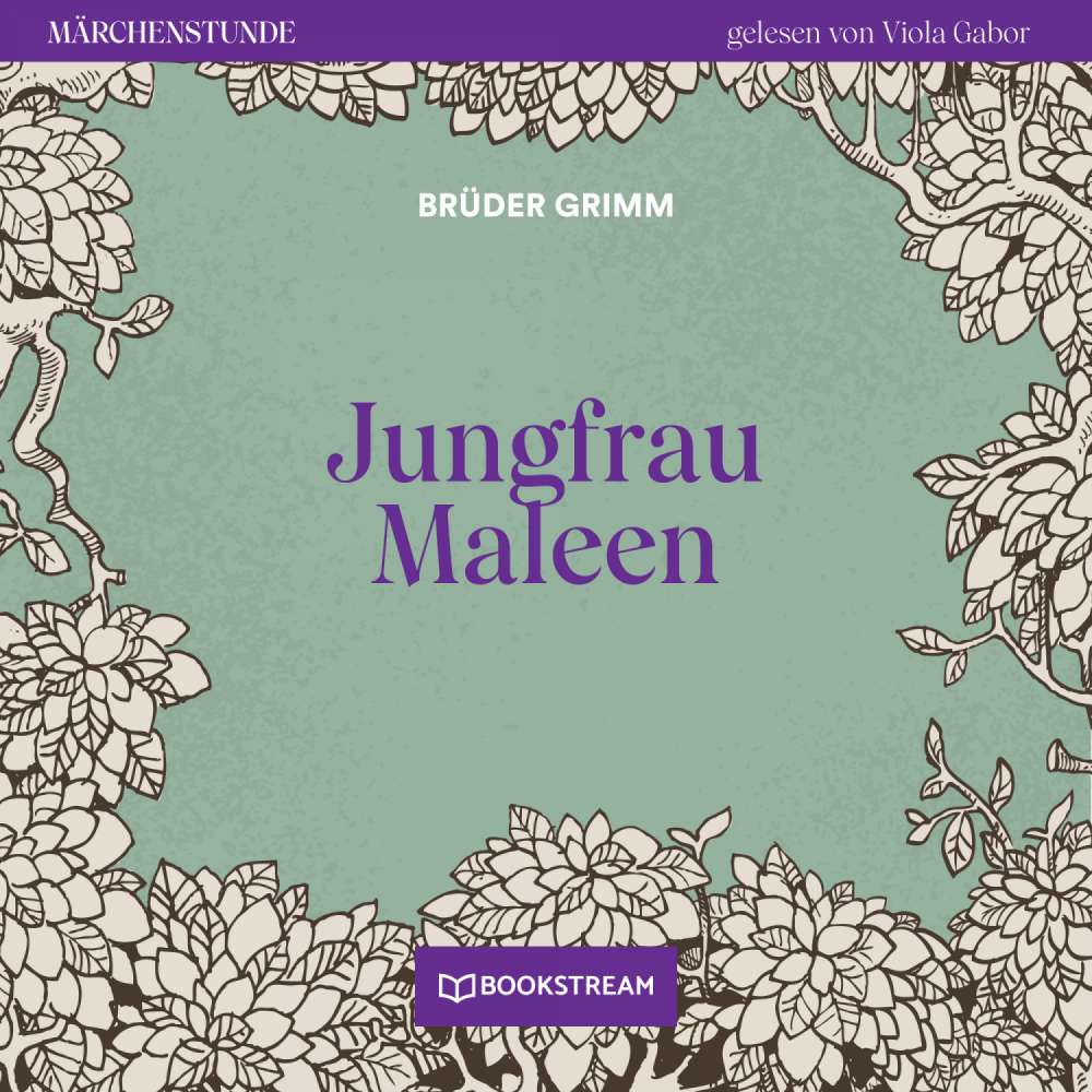 Cover von Brüder Grimm - Märchenstunde - Folge 171 - Jungfrau Maleen