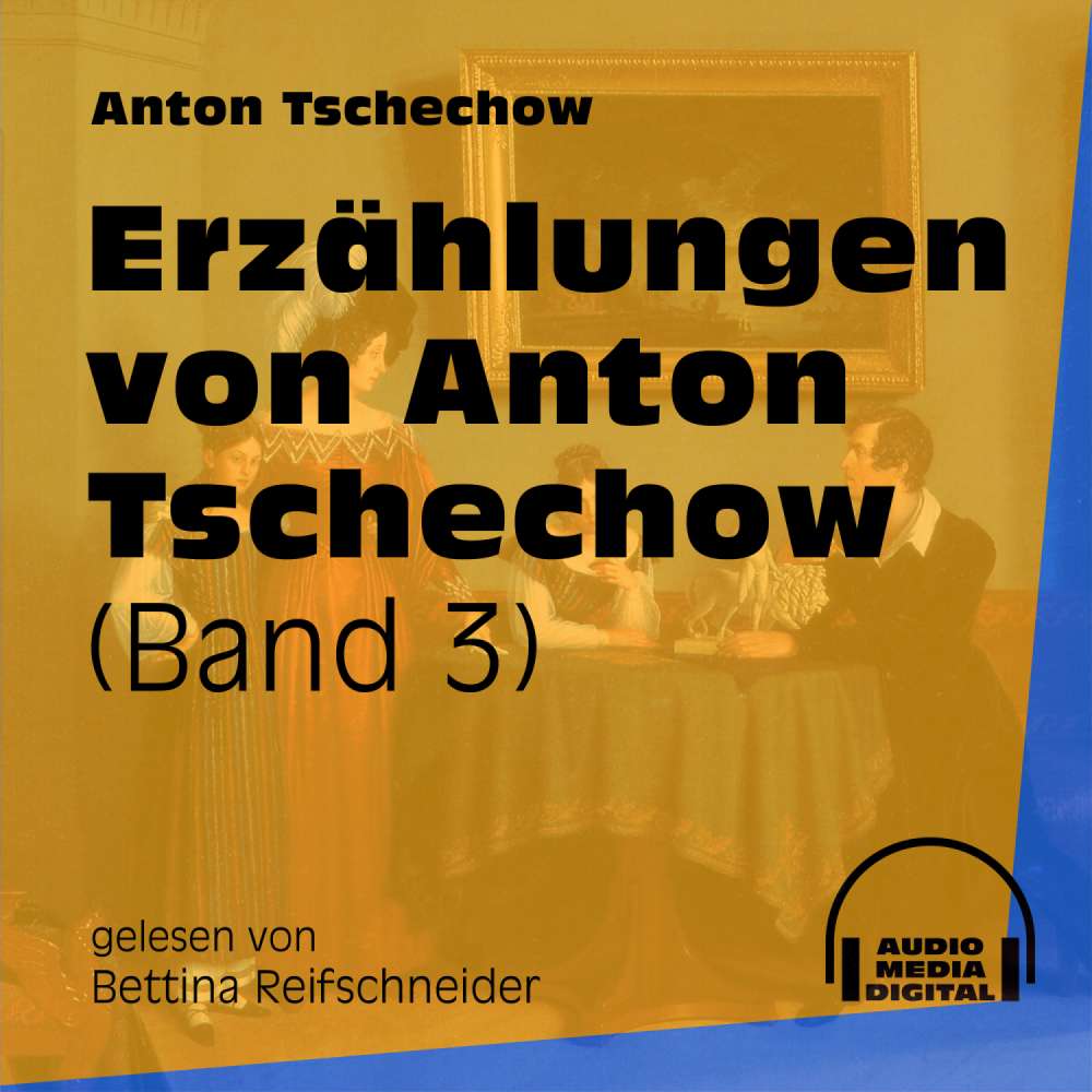 Cover von Anton Tschechow - Erzählungen von Anton Tschechow - Band 3