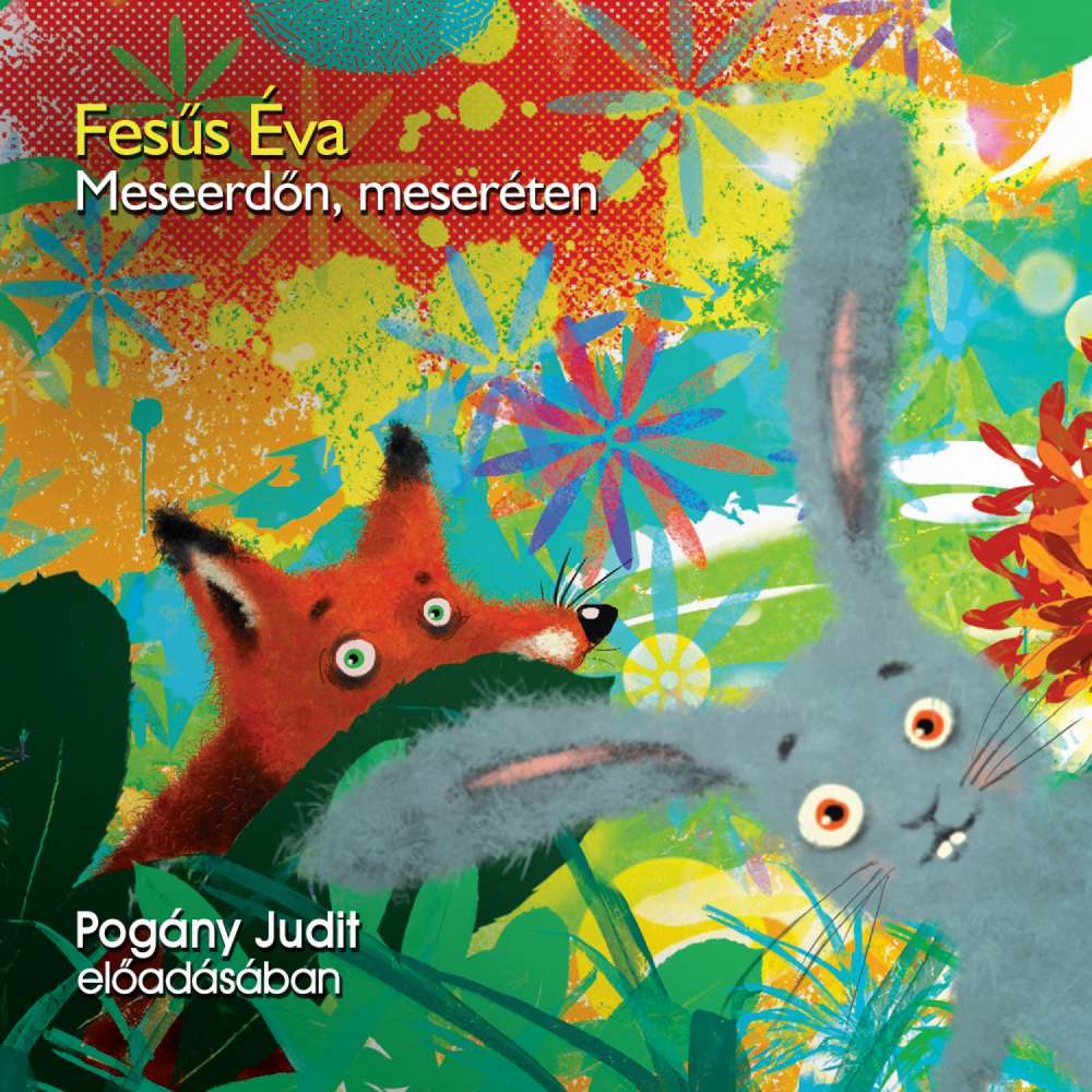 Cover von Fésűs Éva - Meseerdőn, meseréten