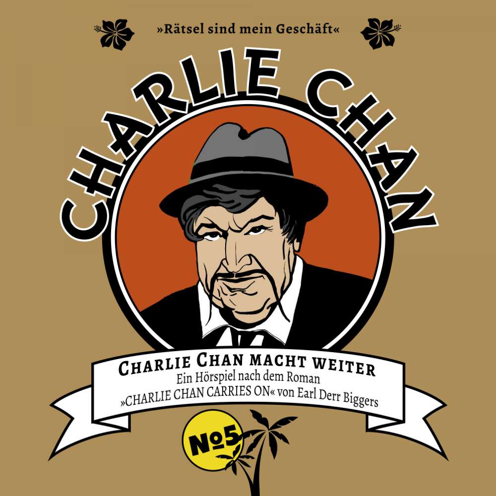 Cover von Earl Derr Biggers - Charlie Chan - Fall 5 - Charlie Chan macht weiter