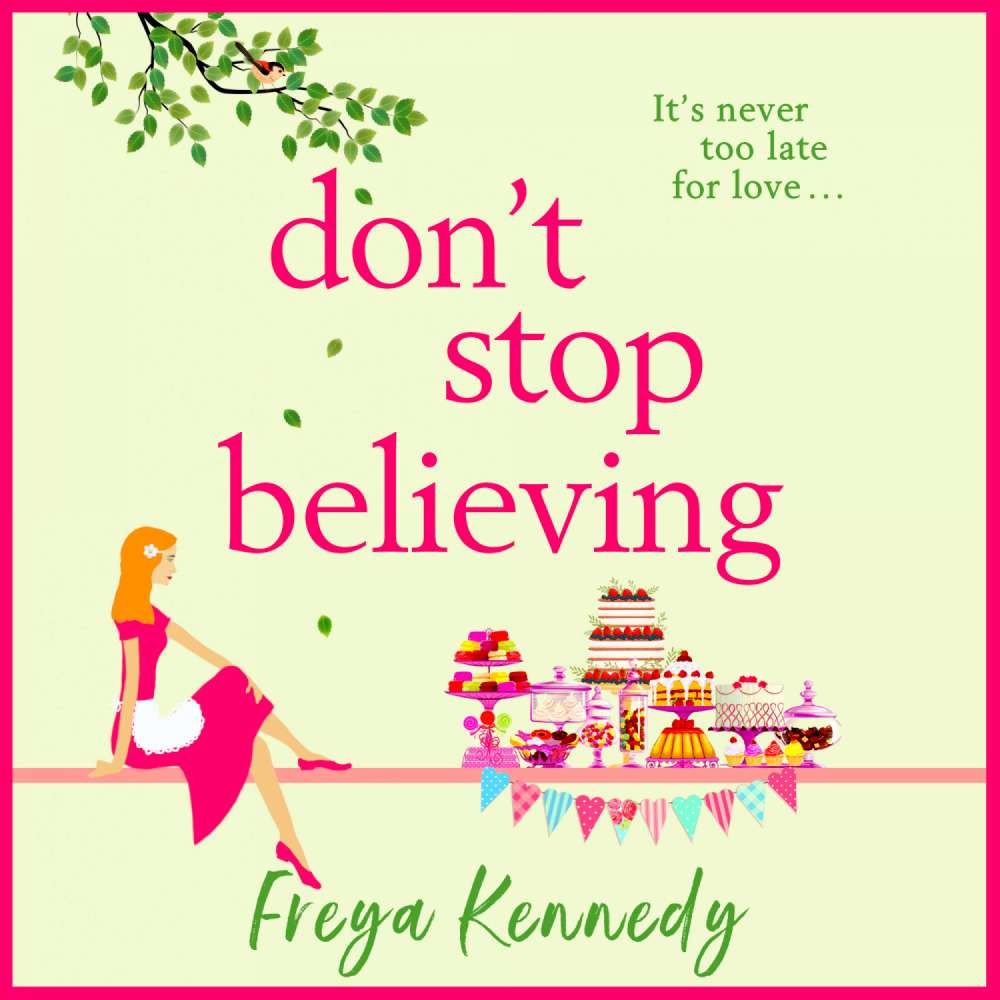 Cover von Freya Kennedy - Don't Stop Believing - The BRAND NEW utterly uplifting cozy romance from Freya Kennedy for 2023