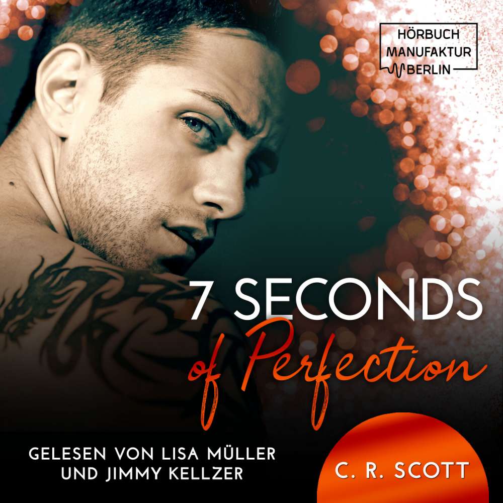 Cover von C. R. Scott - 7 Seconds of Perfection