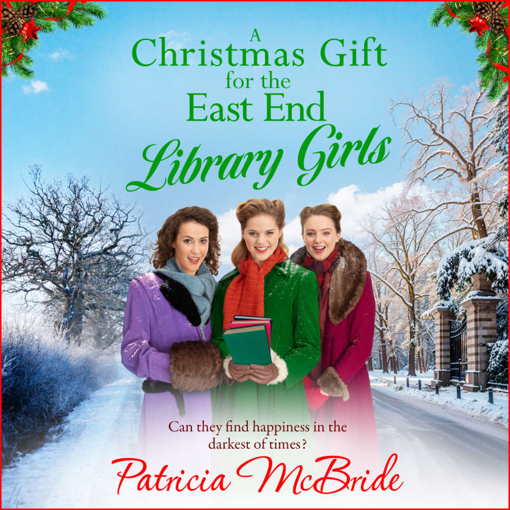 Cover von Patricia McBride - A Christmas Gift for the East End Library Girls - Library Girls, Book 3